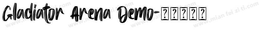 Gladiator Arena Demo字体转换